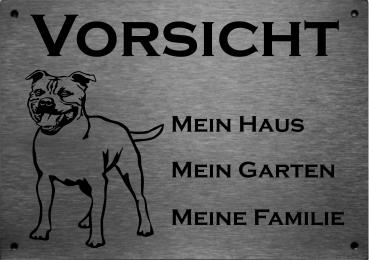 Edelstahl Warnschild Staffordshire Bullterrier VORSICHT Mein Haus mein Garten meine Familie